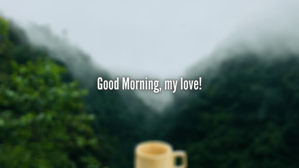 Good Morning Love Messages