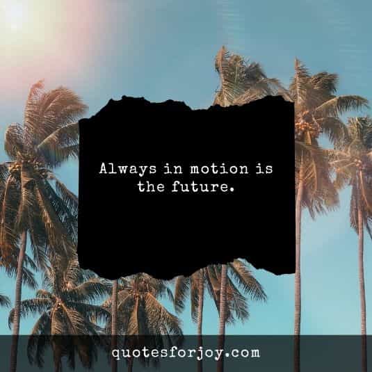 Inspiration quotes on future18