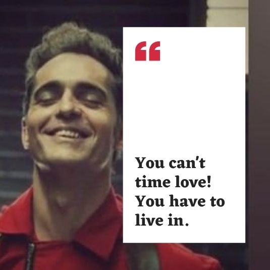 Berlin's quotes money heist0