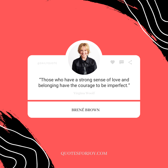 Brené brown quotes on love7