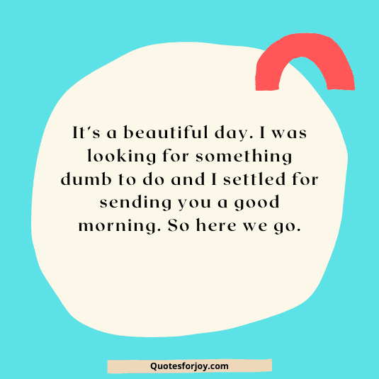 Funny Good Morning Messages for Friends-7