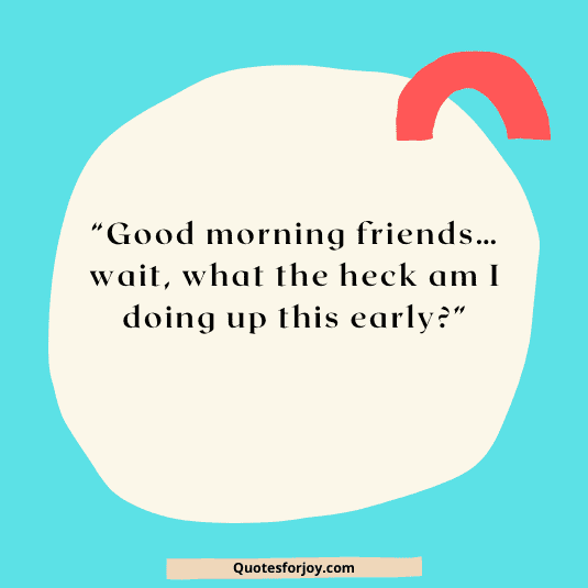 Good Morning messages for friends-20