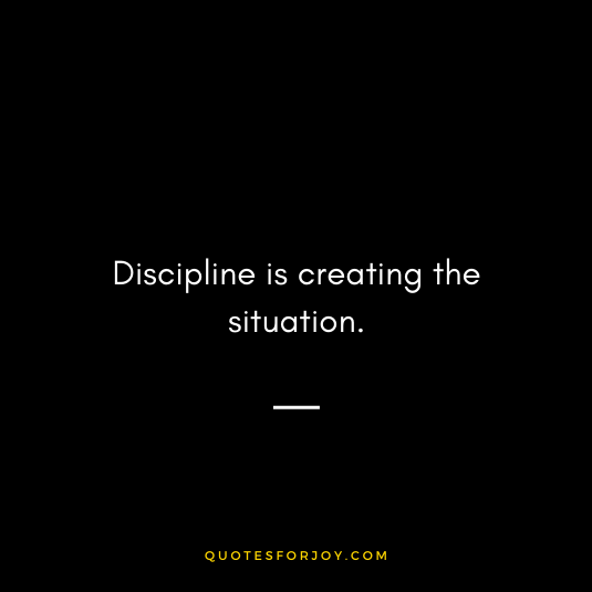 Inspiring Quotes on Discipline-12