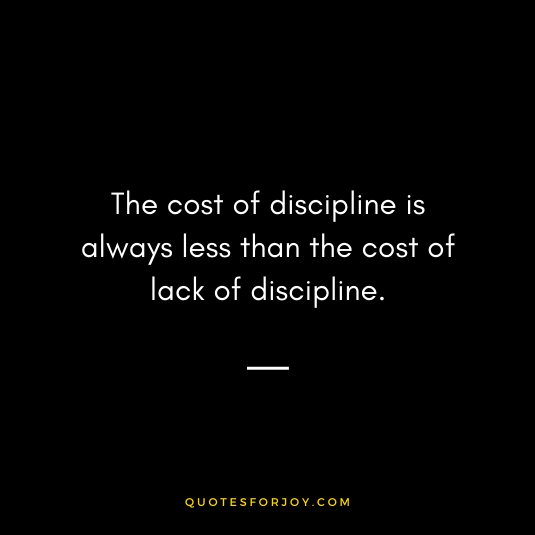 Inspiring Quotes on Discipline-13