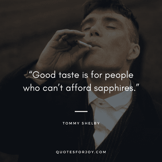 Tommy Shelby Quotes-2
