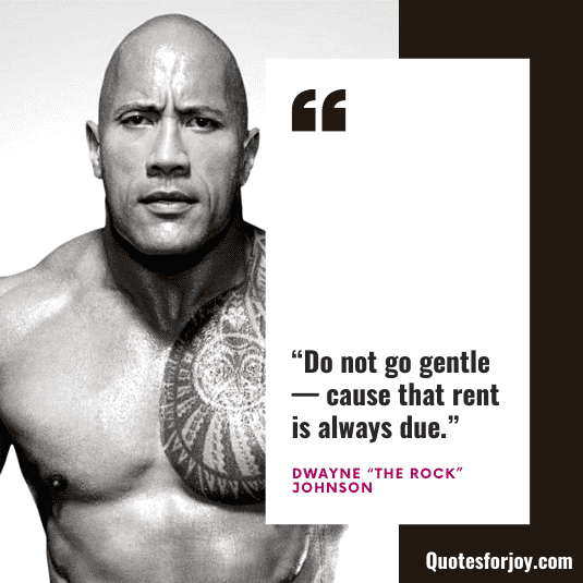Dwayne Johnson Quotes-25