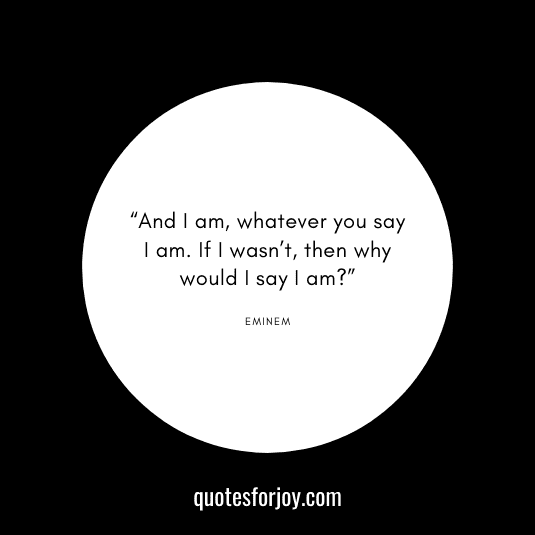 Motivational Eminem quotes-17