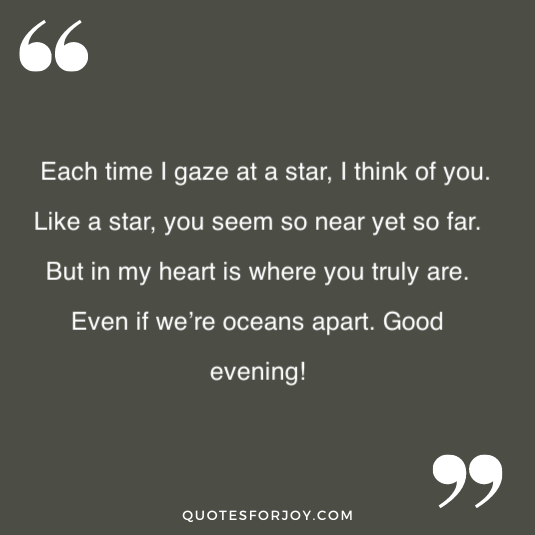 Good Evening Quotes for Him Her 7