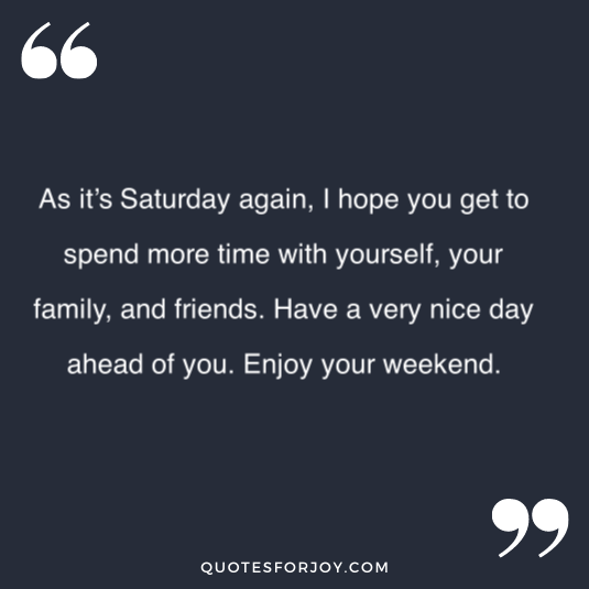 Happy Saturday quotes