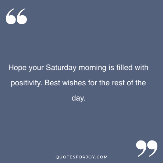 Happy Saturday quotes 30