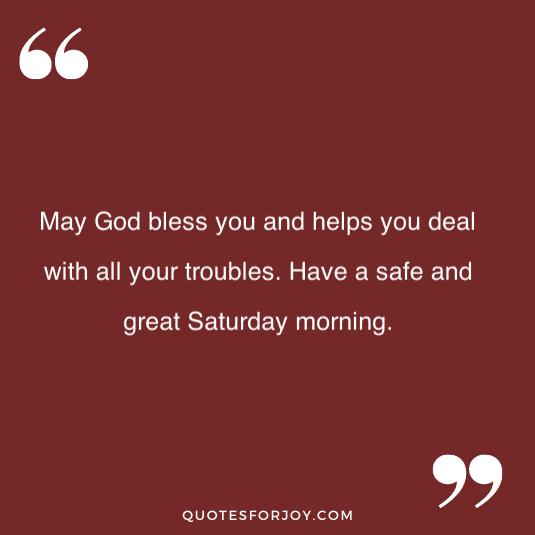 Happy Saturday quotes 8