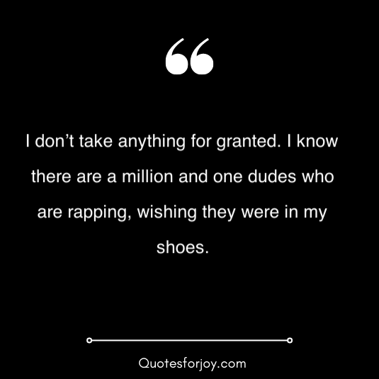 Nayvadius DeMun Wilburn quotes 7