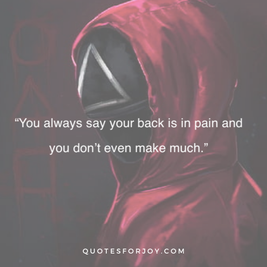 Squid Game Quotes 12