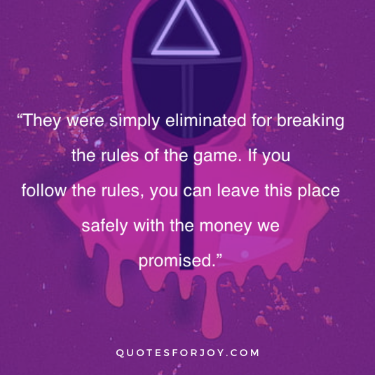 Squid Game Quotes 21