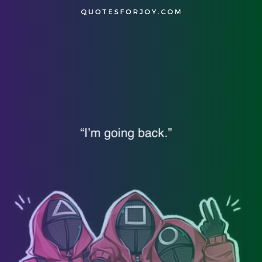 Squid Game Quotes 24