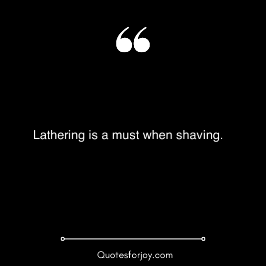 lovely and inspirational barber quotes 10