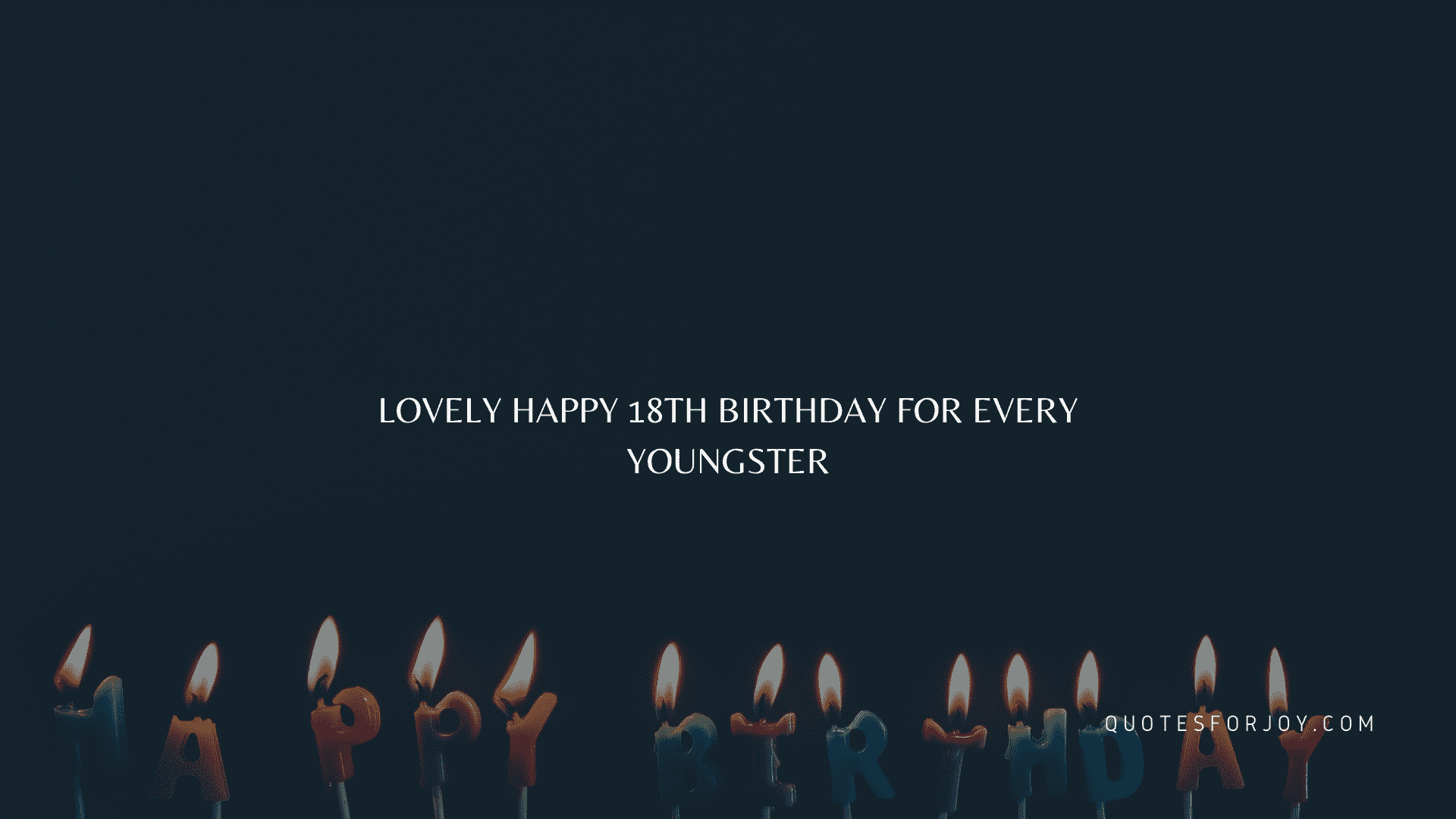 lovely happy 18th birthday for every youngster