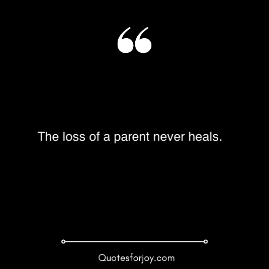 quotes about missing parents 3