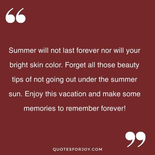 summer quotes 28