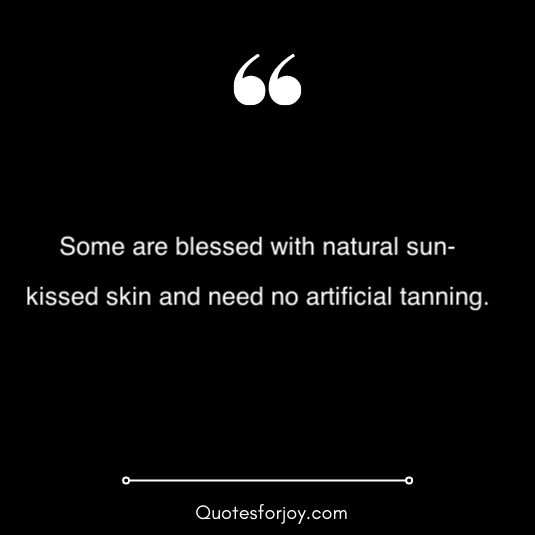 sun kissed quotes to remember 13