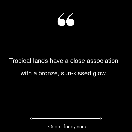 sun kissed quotes to remember 3
