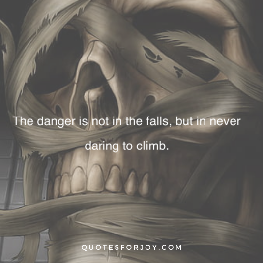 Dangerous Quotes 21