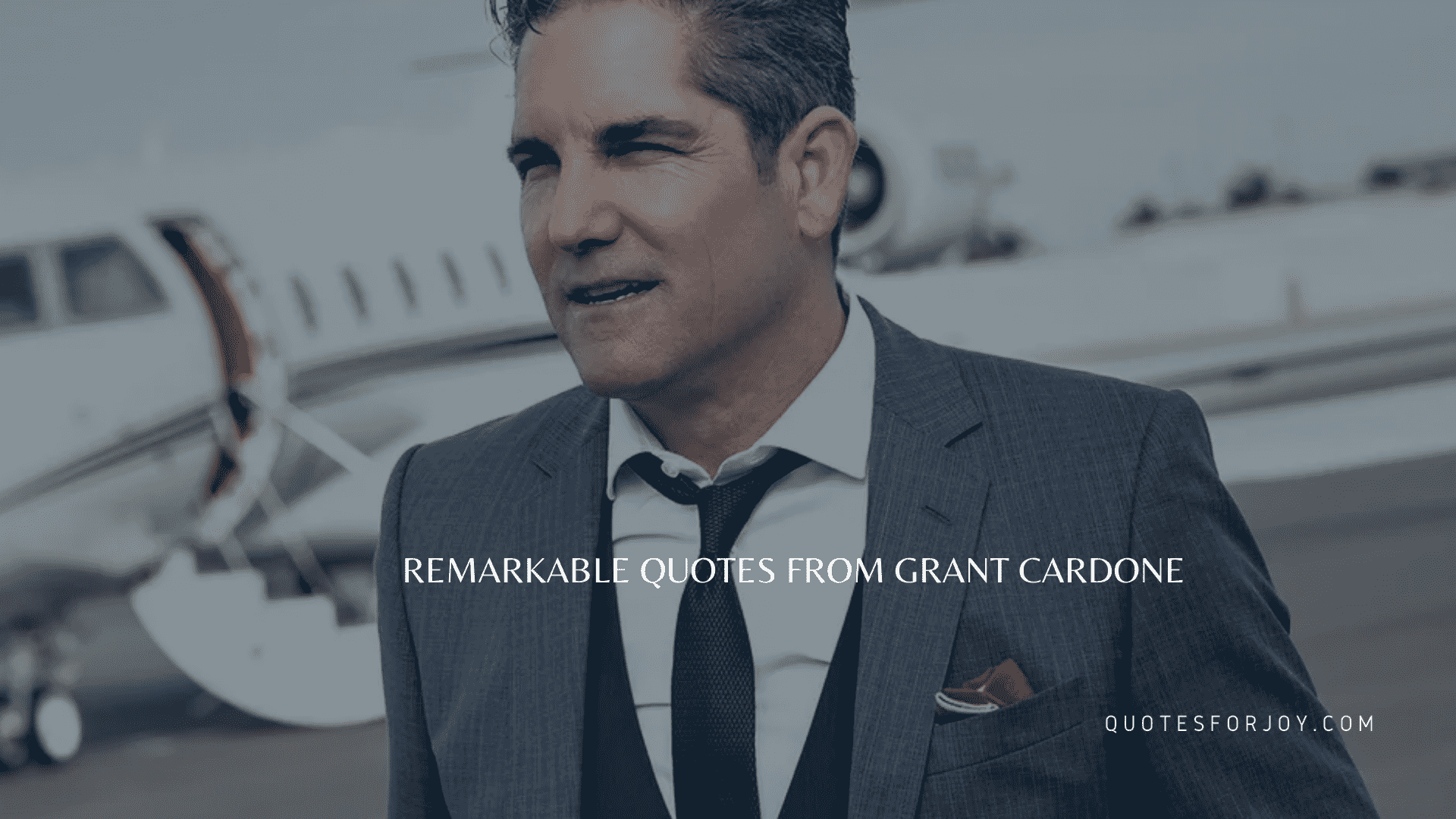 Remarkable quotes from grant cardone