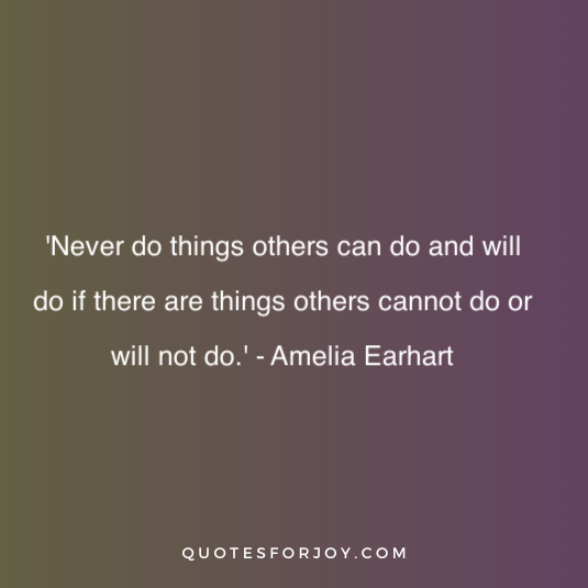Amelia Earhart Quote 12