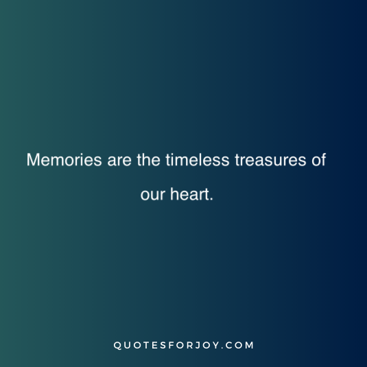 Memory Quotes 0