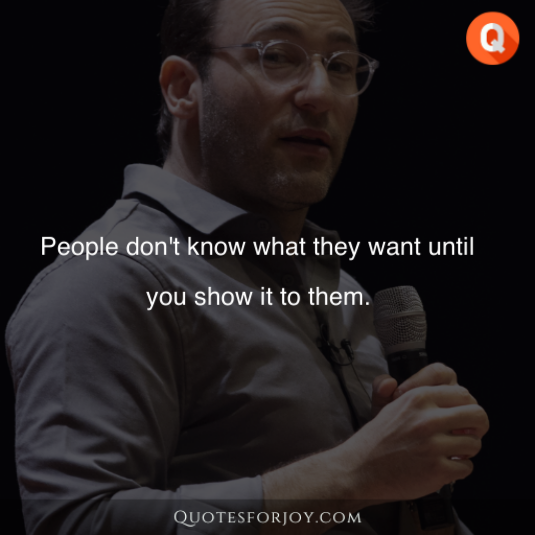 Start With Why Simon Sinek Quotes That Encourage Purpose