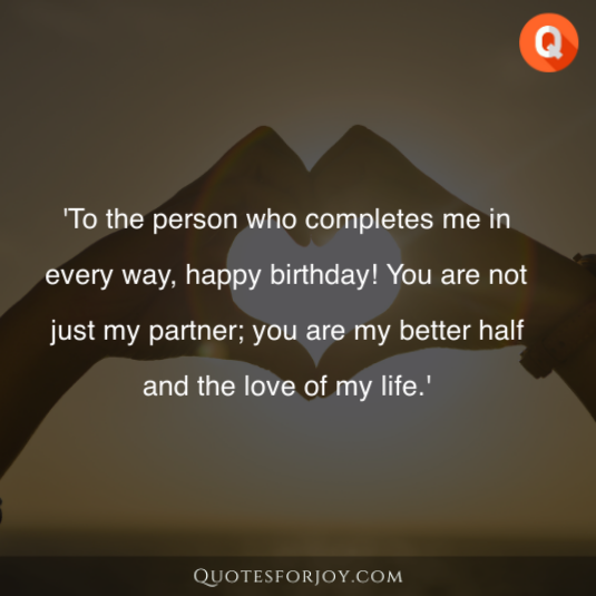 Birthday Wishes for Your Better Half 26