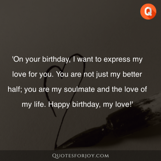 Birthday Wishes for Your Better Half 35
