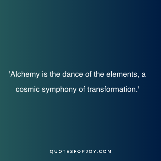 Alchemy Quotes 2