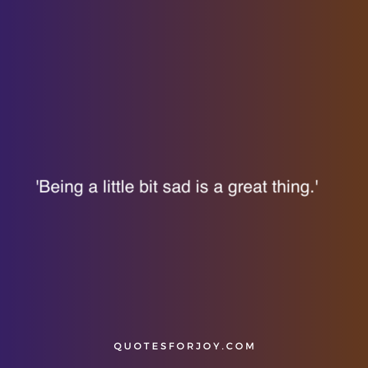 Lana Del Rey Quotes 33