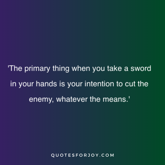 Miyamoto Musashi Quotes 30