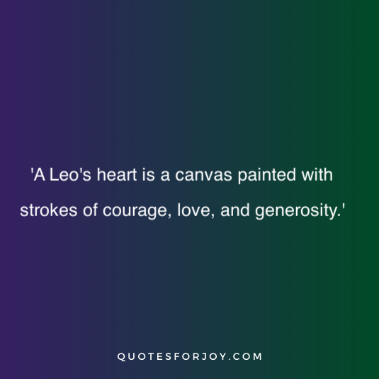 Quotes for the Leo Zodiac Sign 35