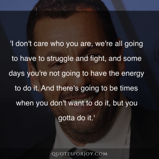 Adam Sandler Quotes 10