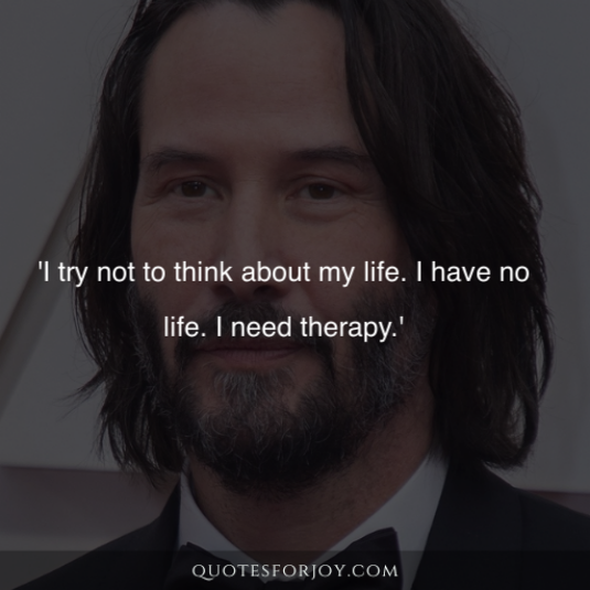 Keanu Reeves Quotes 10