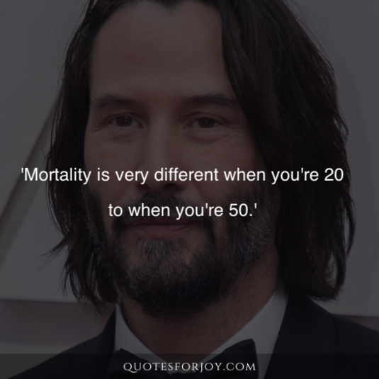 Keanu Reeves Quotes 13