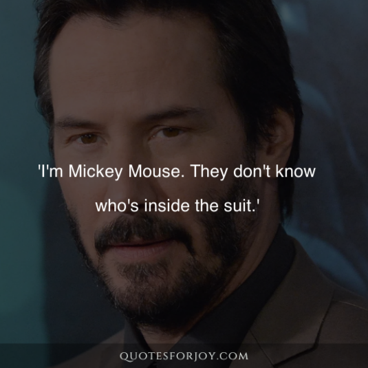 Keanu Reeves Quotes 7