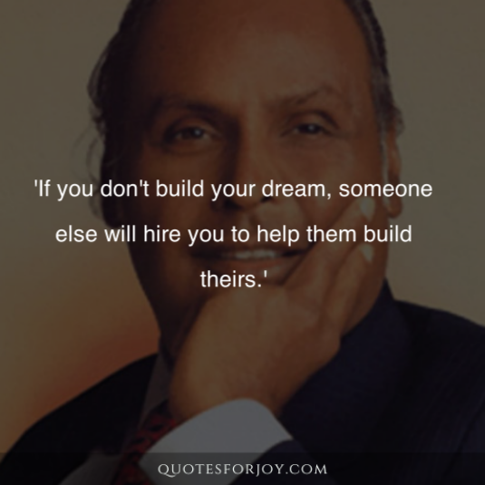 Quotes by Dhirubhai Ambani