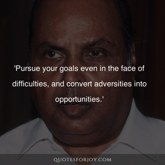 Quotes by Dhirubhai Ambani 1