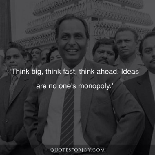 Quotes by Dhirubhai Ambani 2