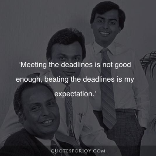 Quotes by Dhirubhai Ambani 8