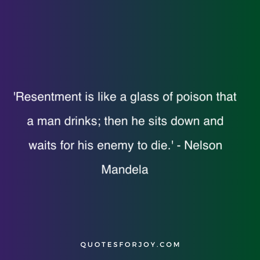 Resentment Quotes 12