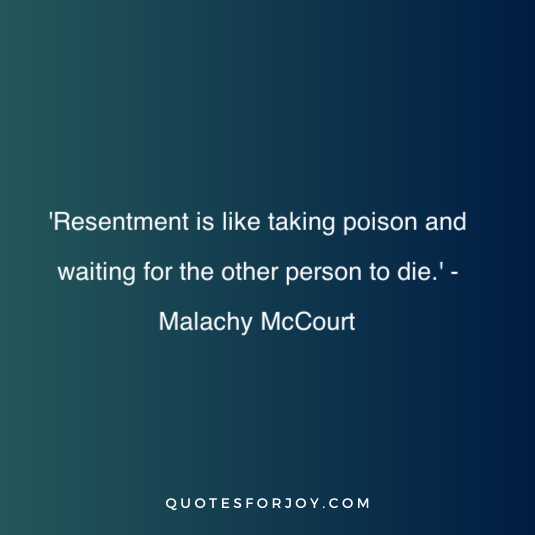 Resentment Quotes 6