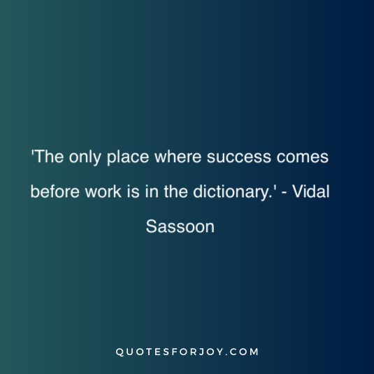Work Ethic Quotes 1