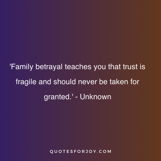 family betrayal quotes 18