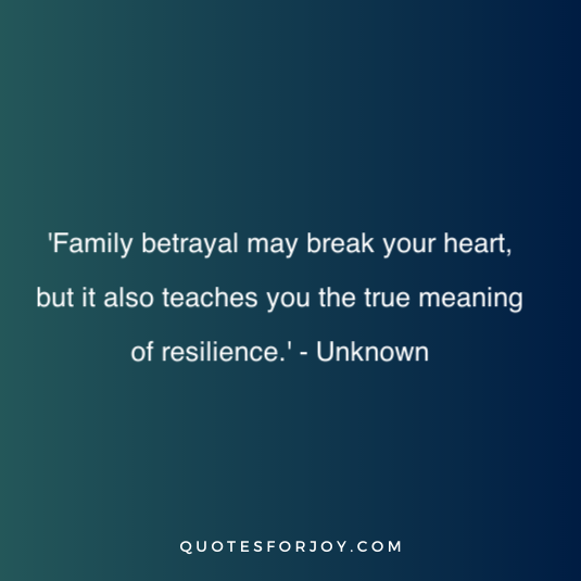 family betrayal quotes 19