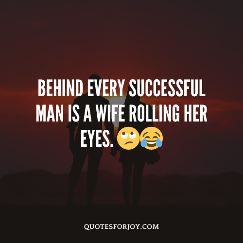 Funny Captions for Hubby